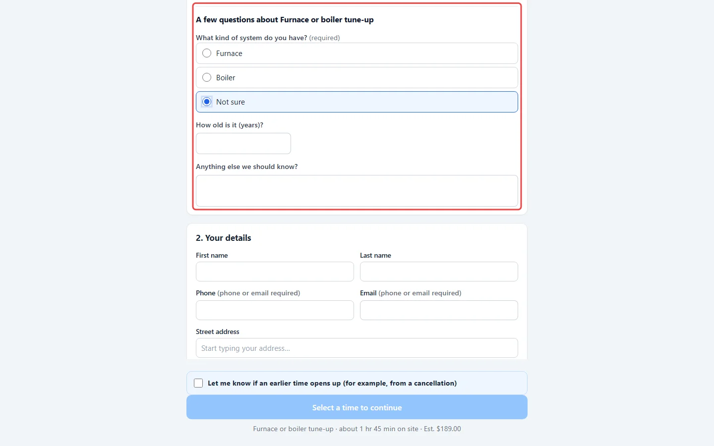 The questions on the public booking page, with the follow-up showing after Not sure is picked