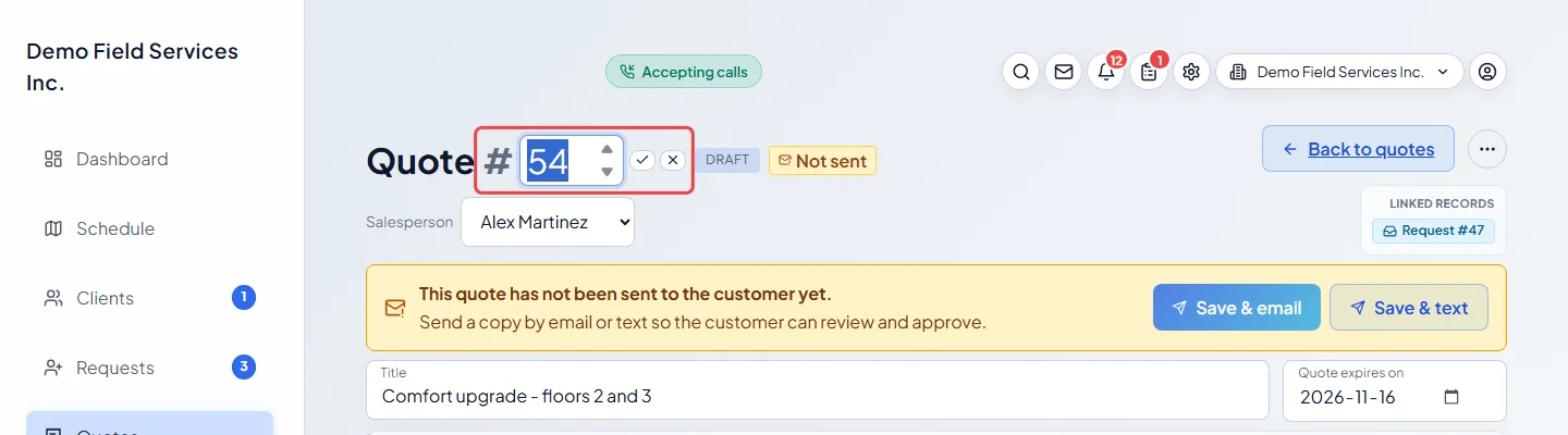 A quote's number open for editing with its tick and cross buttons